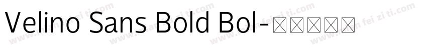 Velino Sans Bold Bol字体转换
